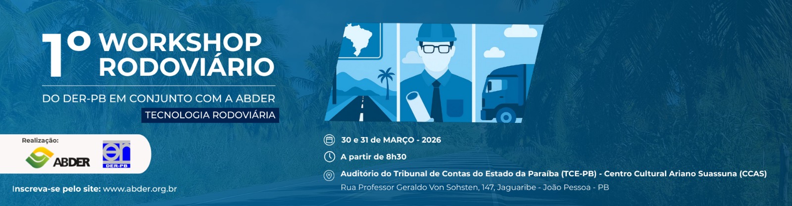 WORKSHOP RODOVIÁRIO DE TECNOLOGIA RODOVIÁRIA